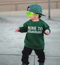 Prone to Shenanigans