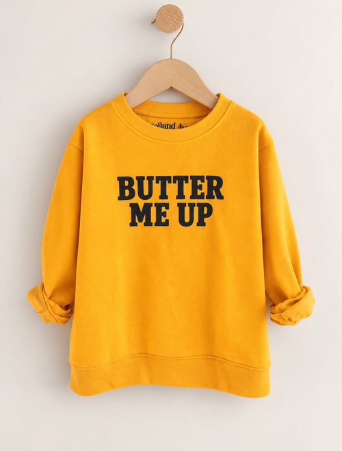 Butter Me Up | Sweatshirt