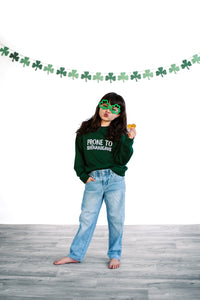 Prone to Shenanigans